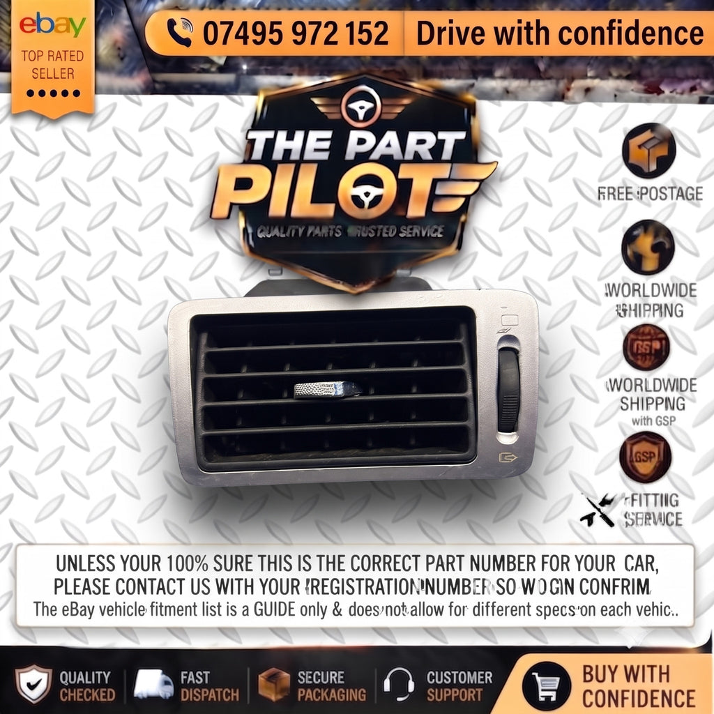Peugeot 307 Driver Right Front Air Vent Heater Grill Louvre O/S/F 01-08