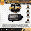 Vauxhall Antara 2006-2015 Oil Filter Housing Holder 96440251 96440302